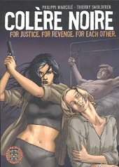 cover: Colre Noire: For Justice. For Revenge. For Each Other.