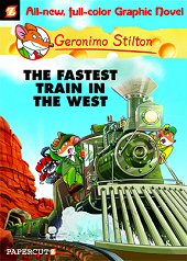 cover: Geronimo Stilton - The Fastest Train in the West