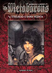 cover: The Metabarons - #3: Steelhead & Dona Vicenta