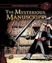 cover: Mortensen's Escapades - The Mysterious Manuscript