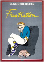 cover: Frustration by Claire Bretecher