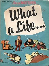 cover: What a Life by Claire Bretecher