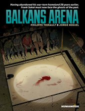 cover: Balkans Arena by Philippe Thirault & Jorge Miguel