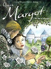 cover: Queen Margot - 1: The Age of Innocence