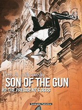 cover: Son of the Gun #2: The President's Dogs
